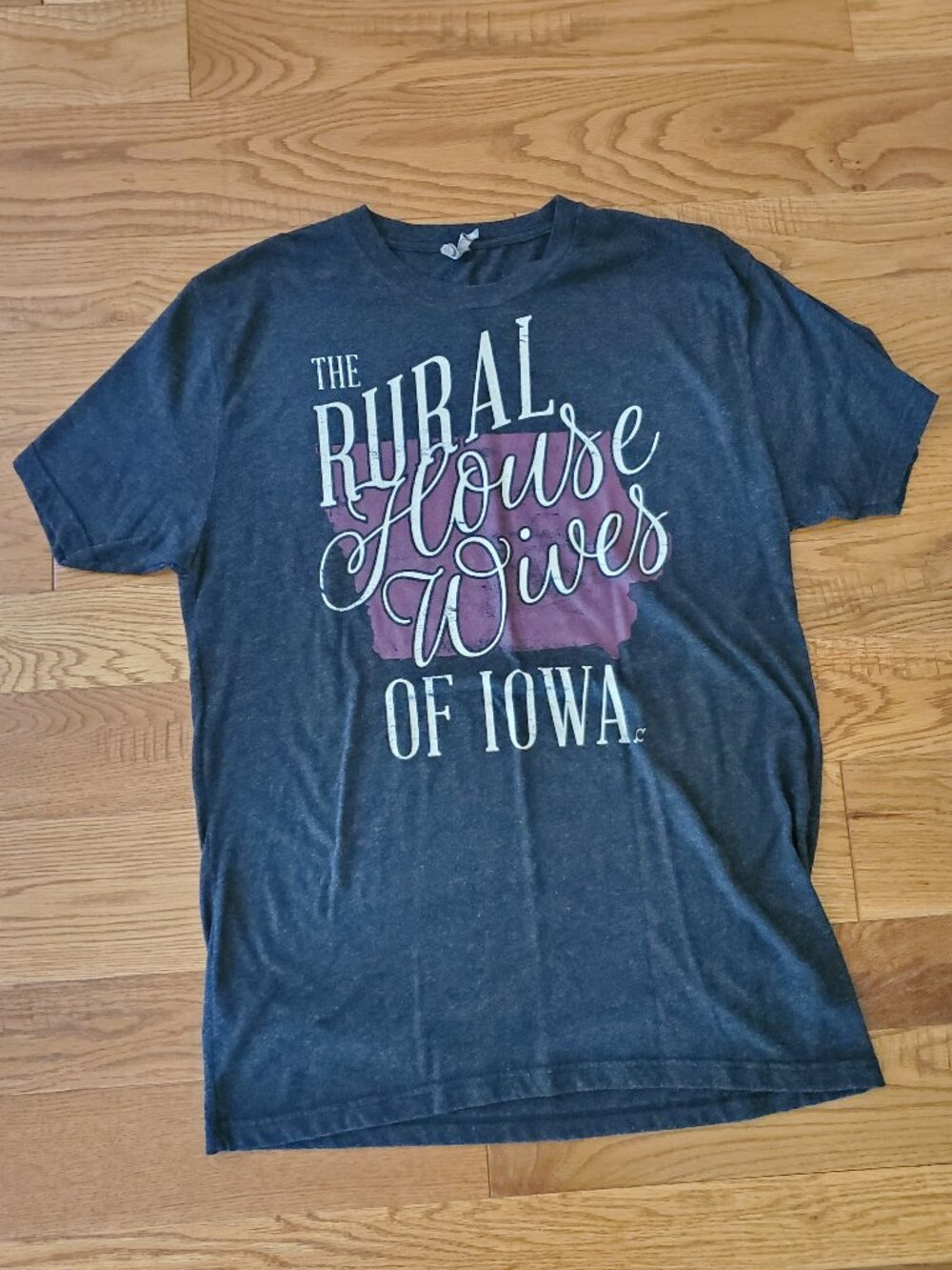 2 for $15 | Size XL The Rural Housewives of Iowa T-Shirt